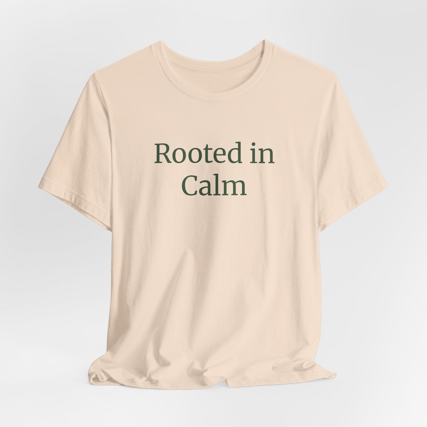 Rooted in Calm Shirt Tee - Relaxed Plant Lover T-Shirt