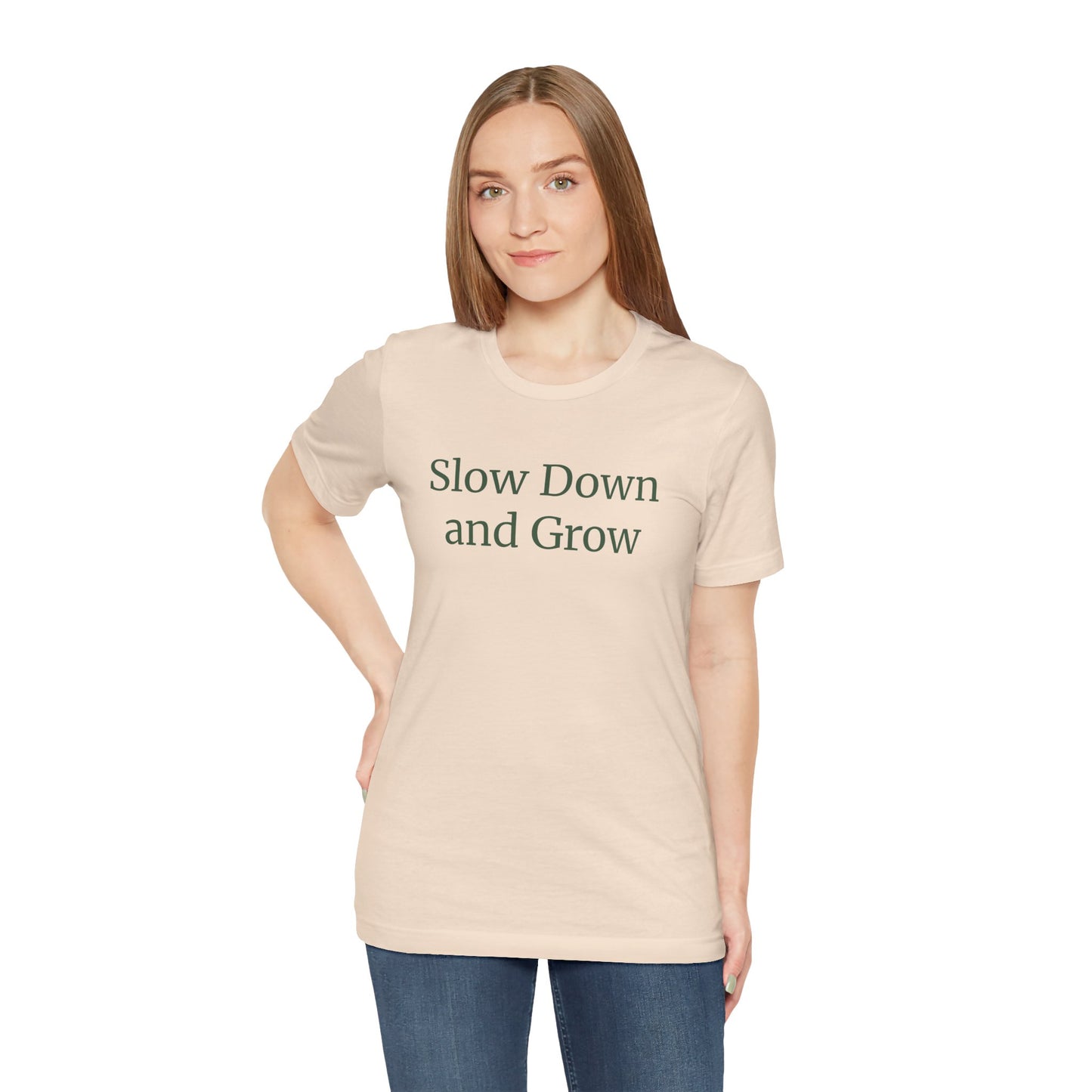 Slow Down and Grow - Plant-Inspired Comfort Shirt