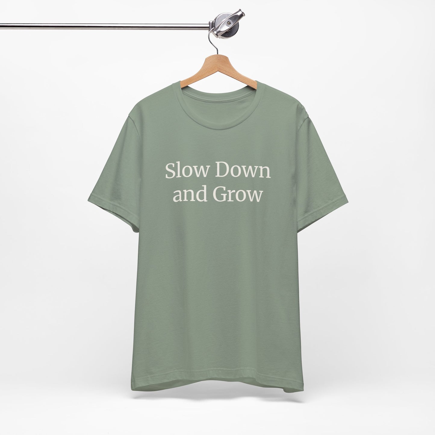 Slow Down and Grow - Plant-Inspired Comfort Shirt