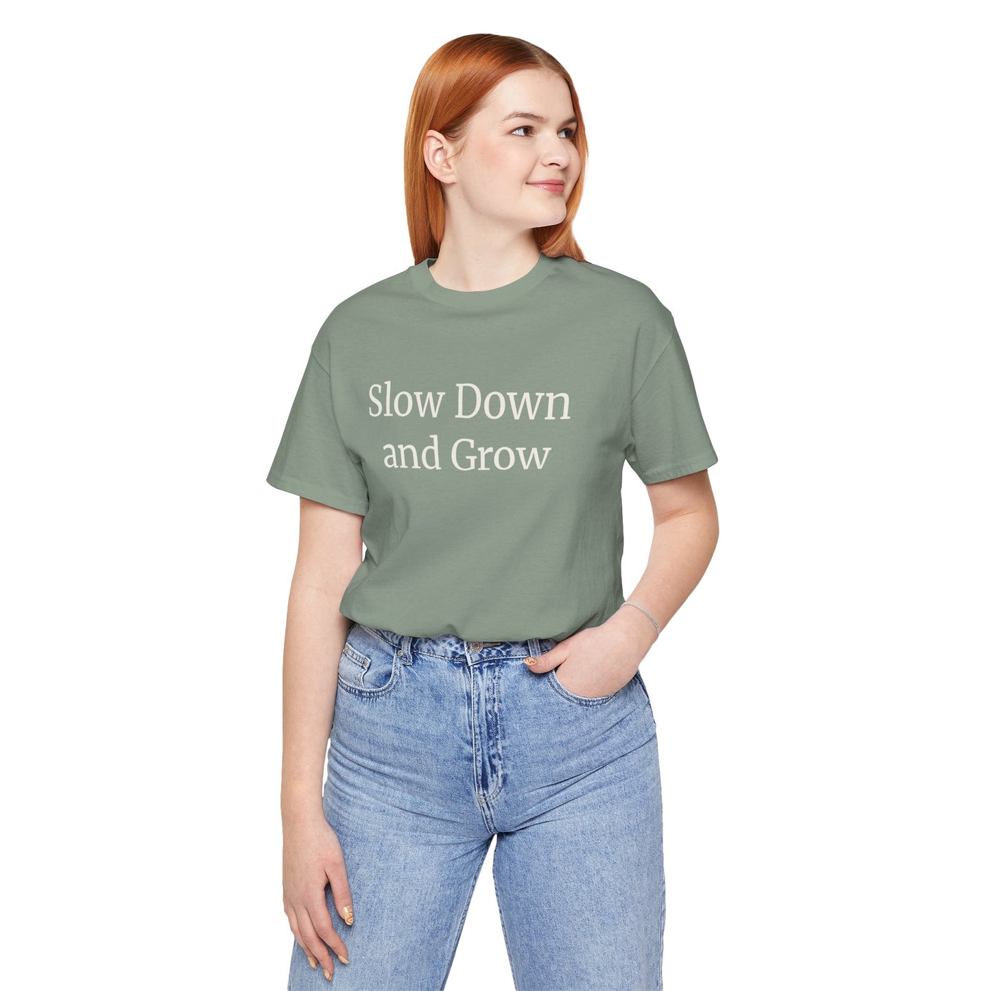 Slow Down and Grow - Plant-Inspired Comfort Shirt